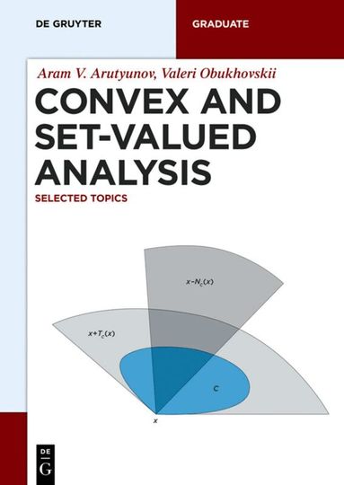 Aram V. Arutyunov, Valeri Obukhovskii - Convex and Set-Valued Analysis, Häftad