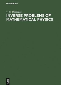 bokomslag Inverse Problems of Mathematical Physics
