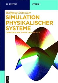 bokomslag Simulation physikalischer Systeme