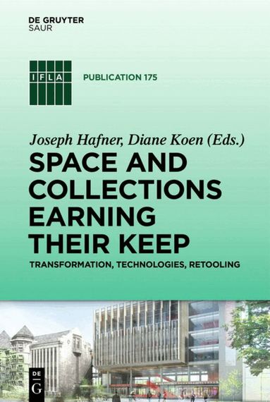 Joseph Hafner, Diane Koen - Space and Collections Earning their Keep, Inbunden