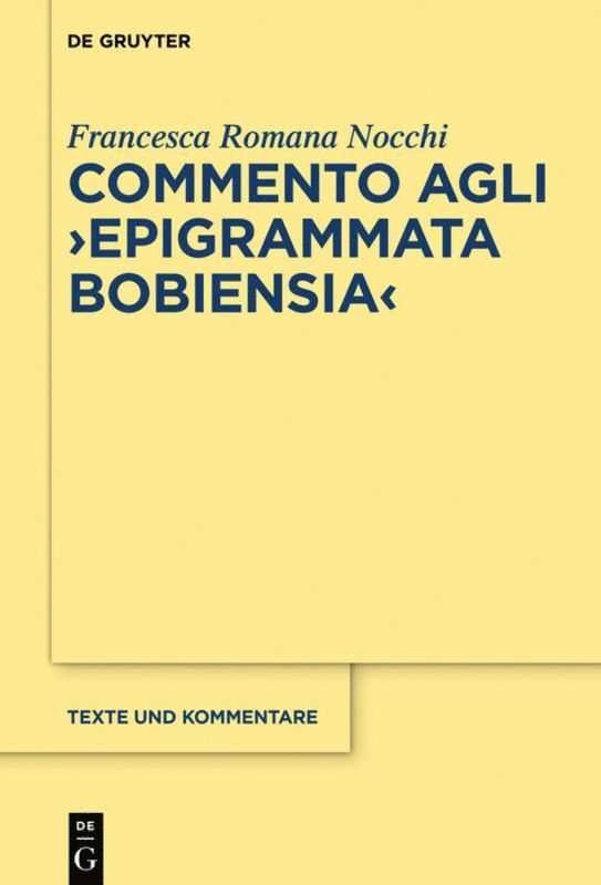 Commento agli &quot;Epigrammata Bobiensia&quot; 1