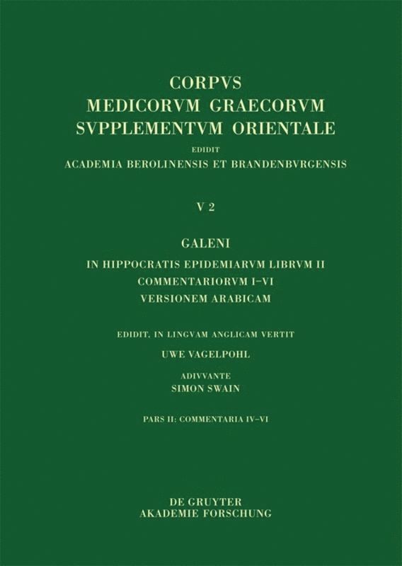 Galeni in Hippocratis Epidemiarum librum II commentariorum IV-VI versio Arabica et indices 1