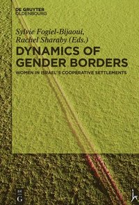 bokomslag Dynamics of Gender Borders