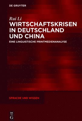 bokomslag Wirtschaftskrisen in Deutschland und China