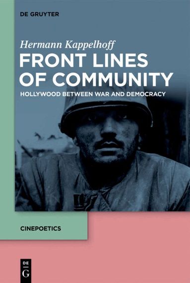 Hermann Kappelhoff - Front Lines of Community, Inbunden