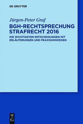 BGH-Rechtsprechung Strafrecht 2016 1