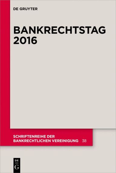Peter O. Mülbert - Bankrechtstag 2016, Häftad