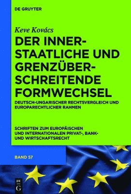 bokomslag Der innerstaatliche und grenzberschreitende Formwechsel