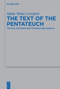 bokomslag The Text of the Pentateuch