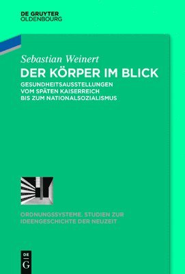 Sebastian Weinert - Körper im Blick, Inbunden