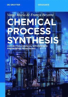 bokomslag Chemical Process Synthesis