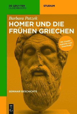 Barbara Patzek - Homer Und Die Frühen Griechen, Häftad