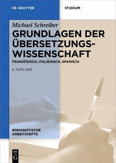 Michael Schreiber - Grundlagen der Übersetzungswissenschaft, Häftad
