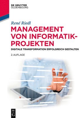 René Riedl - Management Von Informatik-Projekten, Inbunden