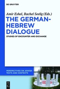 bokomslag The German-Hebrew Dialogue