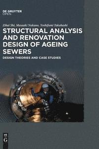 bokomslag Structural Analysis and Renovation Design of Ageing Sewers