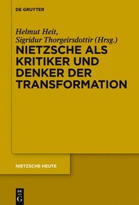 bokomslag Nietzsche als Kritiker und Denker der Transformation