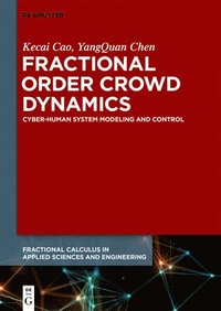 bokomslag Fractional Order Crowd Dynamics