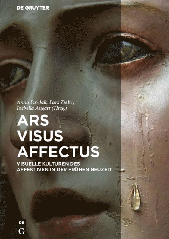 Anna Pawlak, Lars Zieke, Isabella Augart - Ars – Visus – Affectus, Inbunden