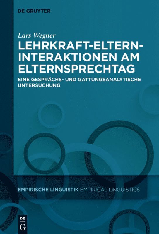 Lars Wegner - Lehrkraft-Eltern-Interaktionen am Elternsprechtag, Inbunden