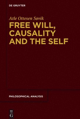 Free Will, Causality and the Self 1