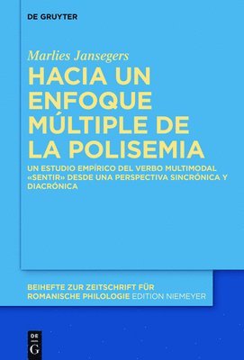 Marlies Jansegers - Hacia un enfoque múltiple de la polisemia, Inbunden
