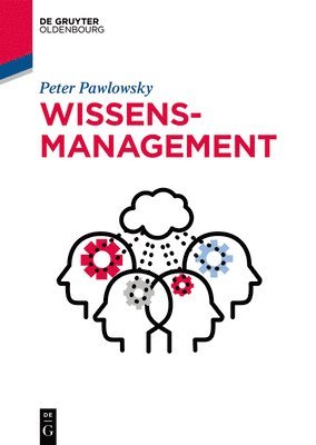 Peter Pawlowsky - Wissensmanagement, Häftad