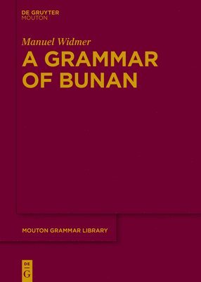 bokomslag A Grammar of Bunan