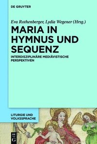 bokomslag Maria in Hymnus und Sequenz