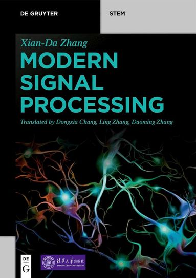 Xian-Da Zhang - Modern Signal Processing, Häftad