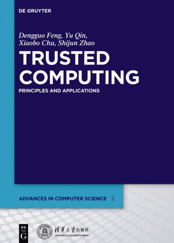 Dengguo Feng, Dengguo Feng Tsinghua University Press - Trusted Computing, Inbunden