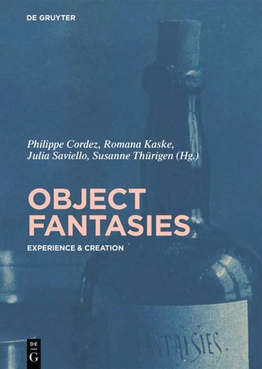 bokomslag Object Fantasies