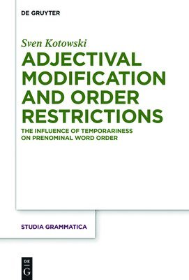 bokomslag Adjectival Modification and Order Restrictions