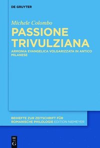 bokomslag Passione Trivulziana