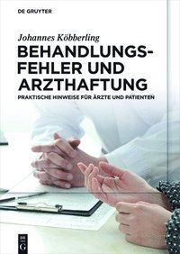 bokomslag Behandlungsfehler und Arzthaftung