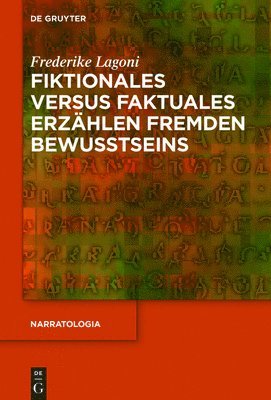 bokomslag Fiktionales versus faktuales Erzhlen fremden Bewusstseins