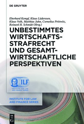 bokomslag Unbestimmtes Wirtschaftsstrafrecht und gesamtwirtschaftliche Perspektiven