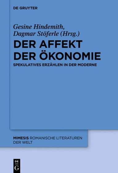 Gesine Hindemith, Dagmar Stöferle - Affekt der Ökonomie, Inbunden