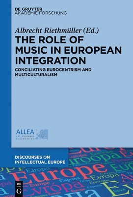 bokomslag The Role of Music in European Integration