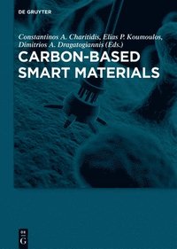 bokomslag Carbon-Based Smart Materials