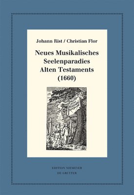 Neues Musikalisches Seelenparadies Alten Testaments (1660) 1