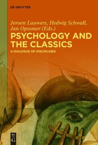 bokomslag Psychology and the Classics