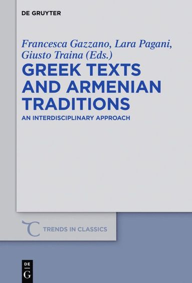 bokomslag Greek Texts and Armenian Traditions