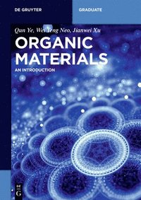 bokomslag Organic Materials: An Introduction