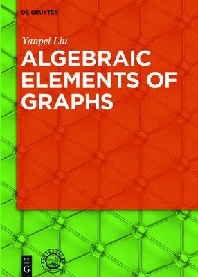 Algebraic Elements of Graphs 1