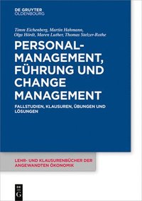 bokomslag Personalmanagement, Fhrung und Change-Management