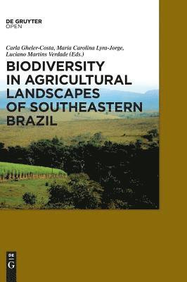 bokomslag Biodiversity in Agricultural Landscapes of Southeastern Brazil