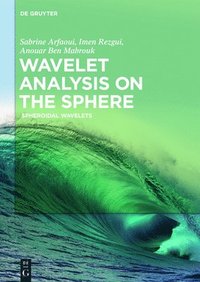 bokomslag Wavelet Analysis on the Sphere