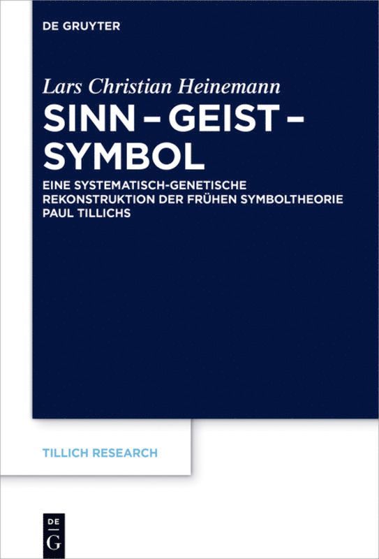 Lars Christian Heinemann - Sinn – Geist – Symbol, Inbunden