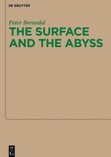 Peter Bornedal - Surface and the Abyss, Häftad